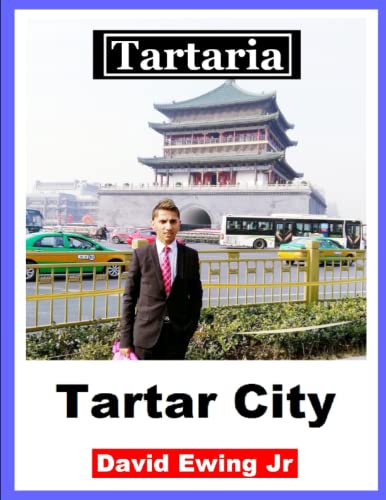 Tartaria - Tartar City: (not in colour) von Independently published